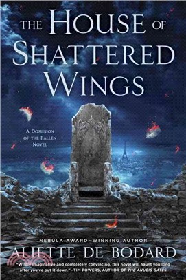 The House of Shattered Wings