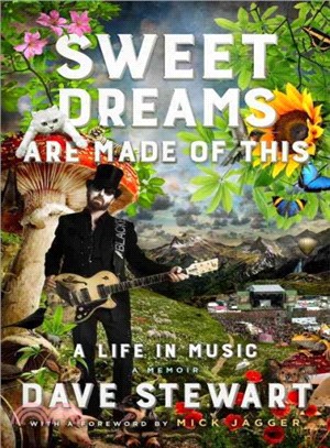 Sweet Dreams Are Made of This ― A Life in Music