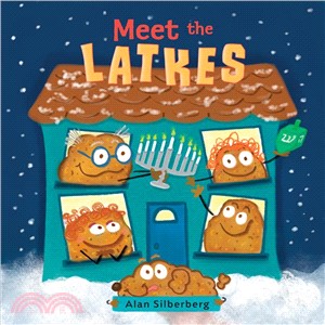 Meet the Latkes /
