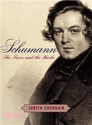 Schumann ― The Faces and the Masks