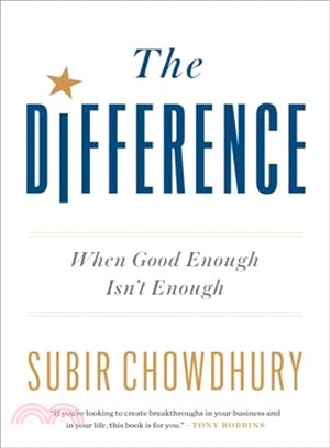 The Difference ─ When Good Enough Isn't Enough