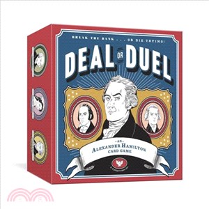 Deal or Duel ─ An Alexander Hamilton Card Game