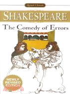 The Comedy of Errors ─ With New and Updated Critical Essays and a Revised Bibliography