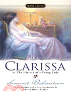 Clarissa, or The History of a Young Lady ─ Abridged Edition