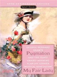 Pygmalion And My Fair Lady