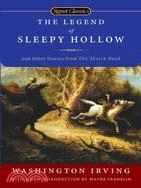 The Legend of Sleepy Hollow ─ And Other Stories from The Sketch Book