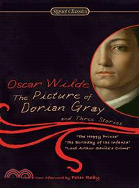 The Picture of Dorian Gray and Three Stories