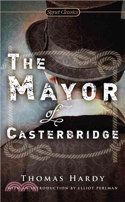 The mayor of Casterbridge /