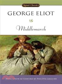 Middlemarch ─ A Study of Provencial Life