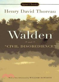 Walden or Life inf the woods and "Civil disobedience"