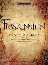 Frankenstein ─ Or, the Modern Prometheus