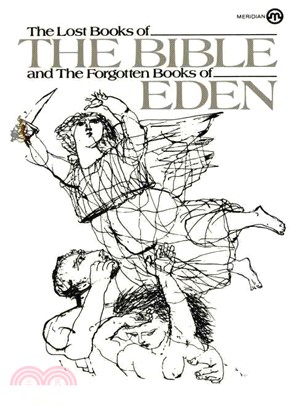 Lost Books of the Bible and the Forgotten Books of Eden