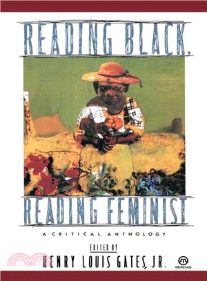 Reading Black, Reading Feminist ─ A Critical Anthology