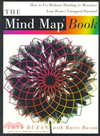 The Mind Map Book ─ How to Use Radiant Thinking to Maximize Your Brain's Untapped Potential