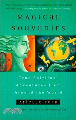 Magical Souvenirs ― Mystical Travel Stories from Around the World