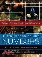 The Numbers Behind Numb3rs ─ Solving Crime With Mathematics