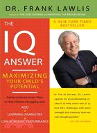 The IQ Answer ─ Maximizing Your Child's Potential