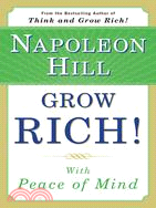 Grow Rich! ─ With Peace of Mind