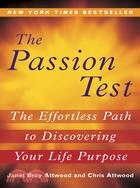 The Passion Test ─ The Effortless Path to Discovering Your Life Purpose