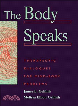 The Body Speaks ─ Therapeutic Dialogues for Mind-Body Problems