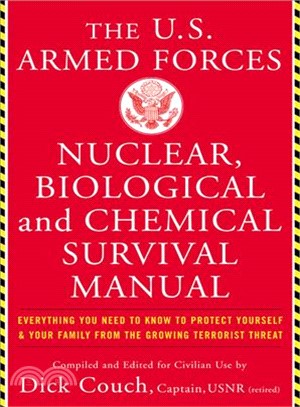 U.S. Armed Forces Nuclear, Biological and Chemical Survival Manual