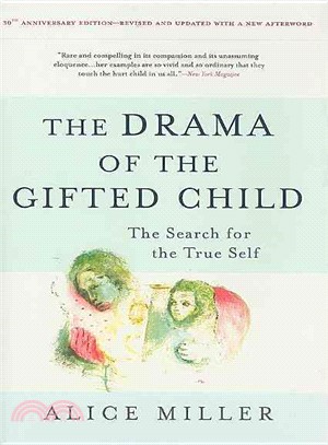 The Drama of the Gifted Child ─ The Search for the True Self