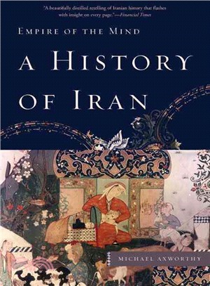 A History of Iran ─ Empire of the Mind