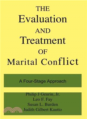 The Evaluation and Treatment of Marital Conflict ─ A Four-Stage Approach