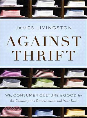 Against Thrift