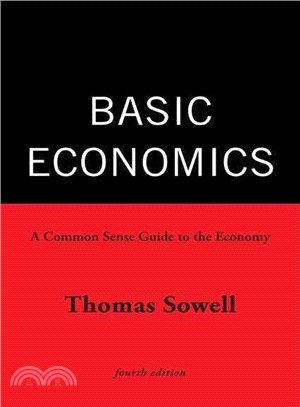 Basic Economics ─ A Common Sense Guide to the Economy