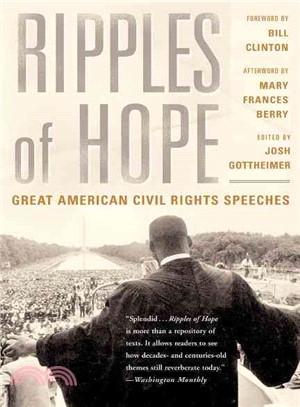 Ripples of Hope ─ Great American Civil Rights Speeches