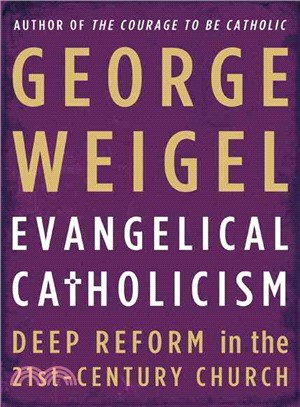Evangelical Catholicism ─ Deep Reform in the 21st Century Church