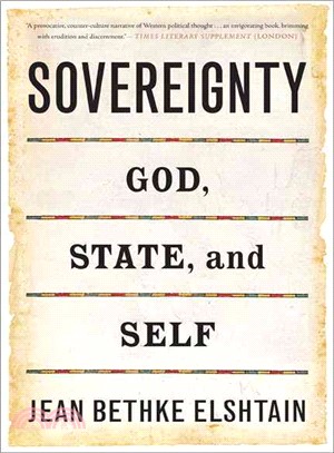 Sovereignty ─ God, State, and Self: The Gifford Lectures