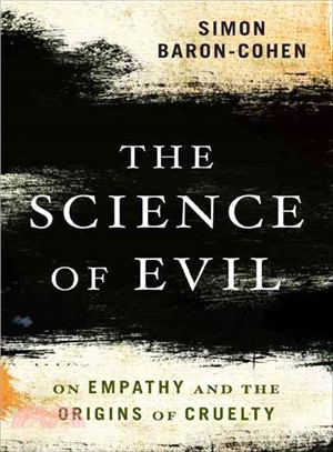 The Science of Evil ─ On Empathy and the Origins of Cruelty