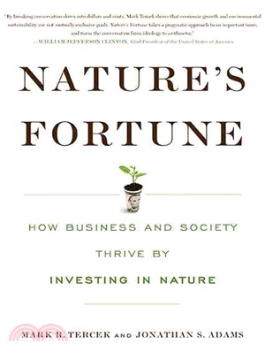 Nature's Fortune ─ How Business and Society Thrive by Investing in Nature