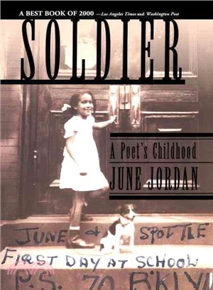 Soldier ─ A Poet's Childhood