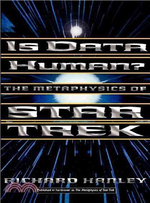 Is Data Human? ― The Metaphysics of Star Trek