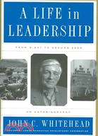 A Life In Leadership ─ From D-Day to Ground Zero