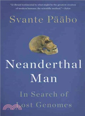 Neanderthal Man ─ In Search of Lost Genomes