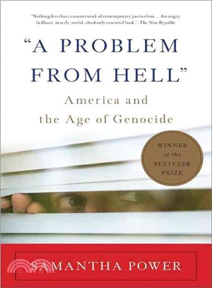 A Problem from Hell ─ America and the Age of Genocide