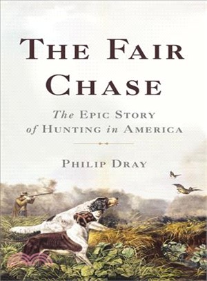 The fair chase :the epic sto...