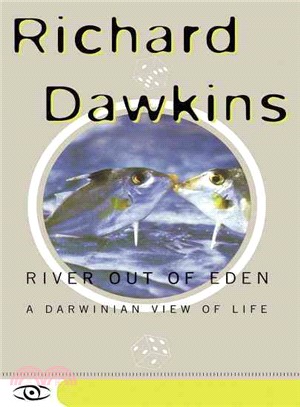 River Out of Eden ─ A Darwinian View of Life