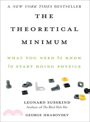 The Theoretical Minimum ─ What You Need to Know to Start Doing Physics