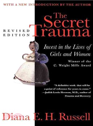 The Secret Trauma ― Incest in the Lives of Girls and Women