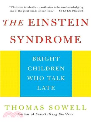 The Einstein Syndrome ─ Bright Children Who Talk Late