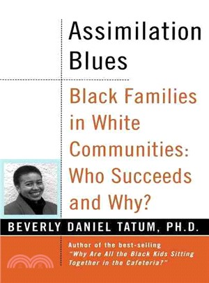 Assimilation Blues ─ Black Families in a White Community