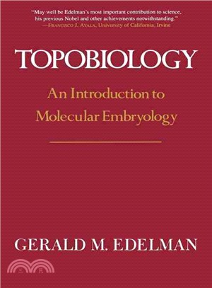 Topobiology ― An Introduction to Molecular Embryology