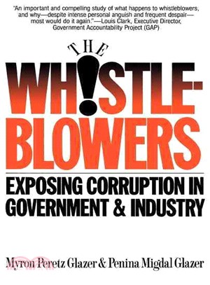 Whistleblowers ― Exposing Corruption in Government and Industry