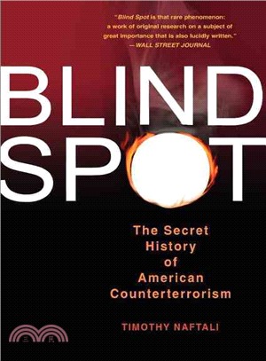 Blind Spot ─ The Secret History of American Counterterrorism