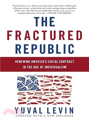 The Fractured Republic ─ Renewing America's Social Contract in the Age of Individualism